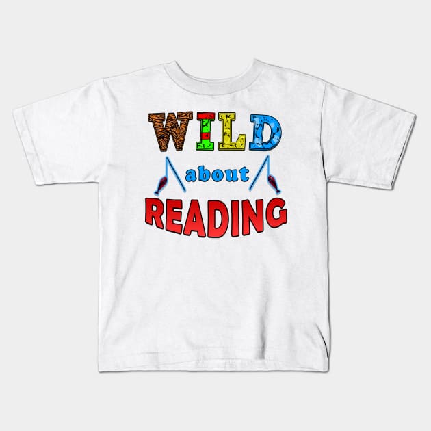 wild about reading Kids T-Shirt by fanidi